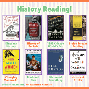 The words "History Reading" above recommended titles including, Dinosaurs at the Dinner Party, Pockets, The Devil in the White City, The Rescue Artist, Ninth Street Women, Black in Blues, A Short History of Nearly Everything, and A History of World in 6 Glasses.