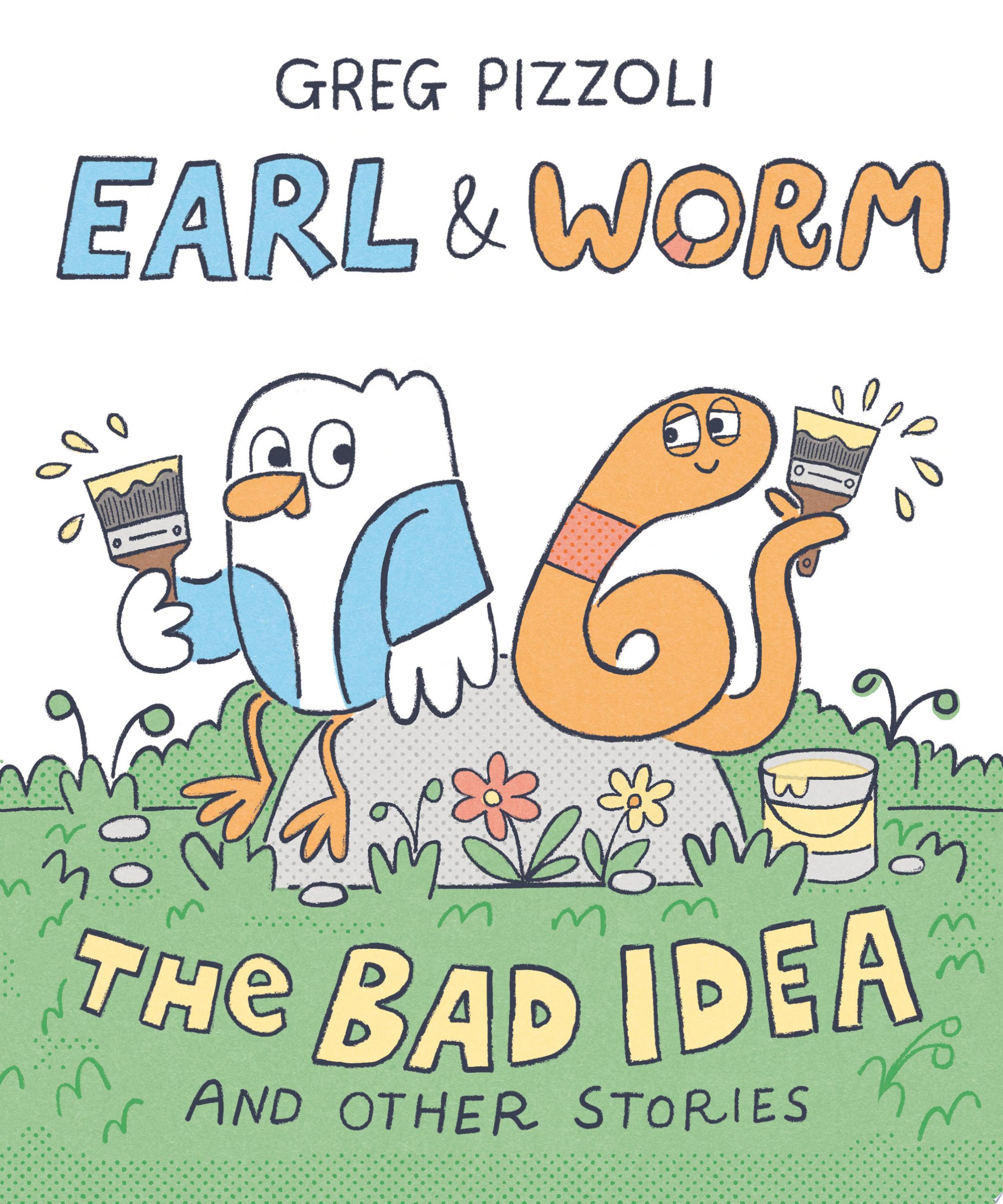 Image for "Earl and Worm #1: The Bad Idea and Other Stories"