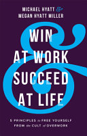 Image for "Win at Work and Succeed at Life"