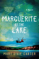 Image for "Marguerite by the Lake"