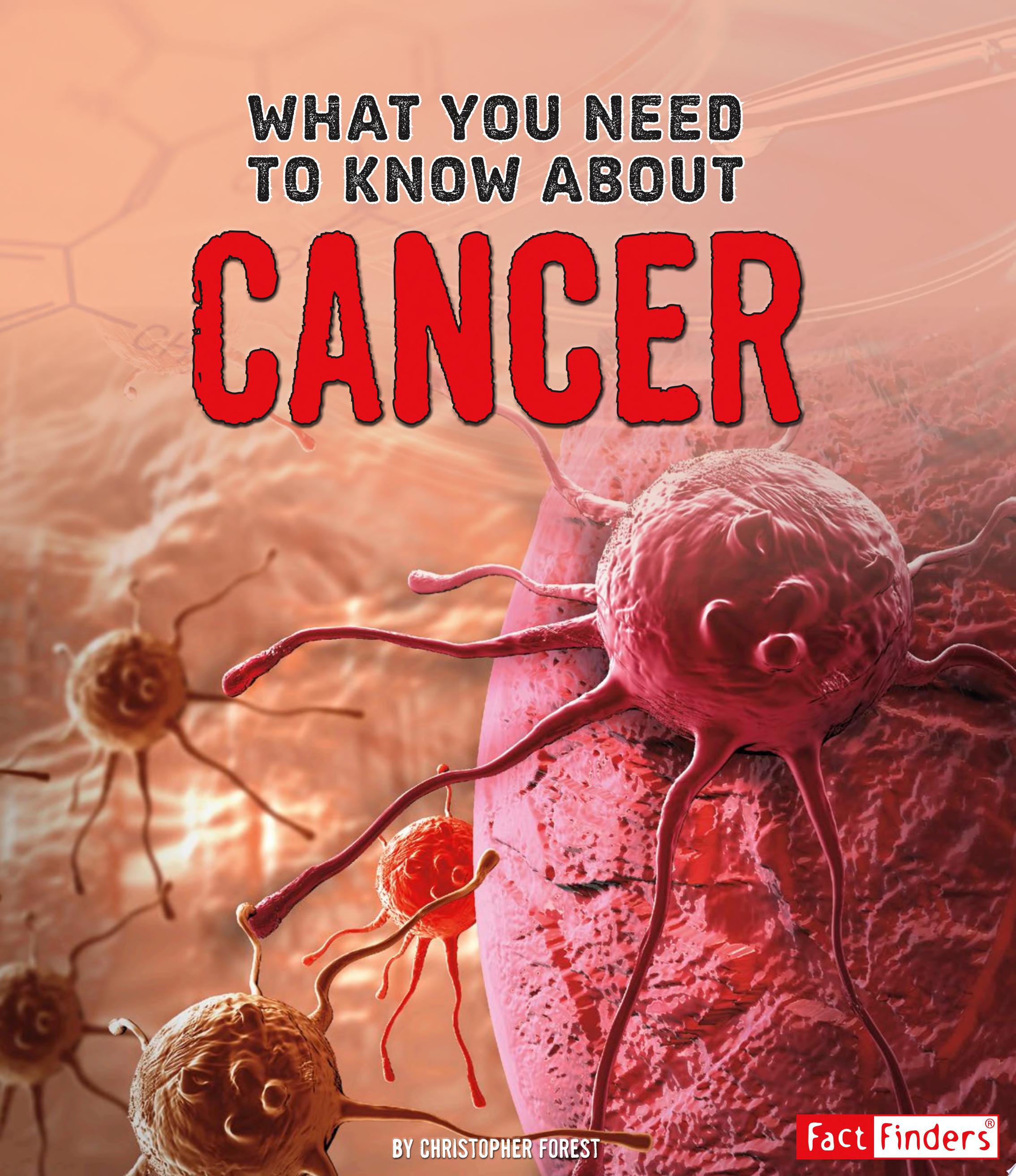 Image for "What You Need to Know about Cancer"