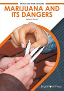 Image for "Marijuana and Its Dangers"