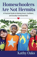 Image for "Homeschoolers Are Not Hermits"