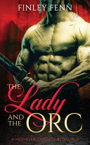 Image for "The Lady and the Orc"