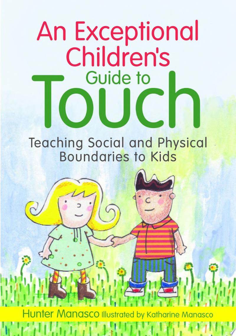 Image for "An Exceptional Children&#039;s Guide to Touch"