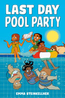 Image for "Last Day Pool Party"