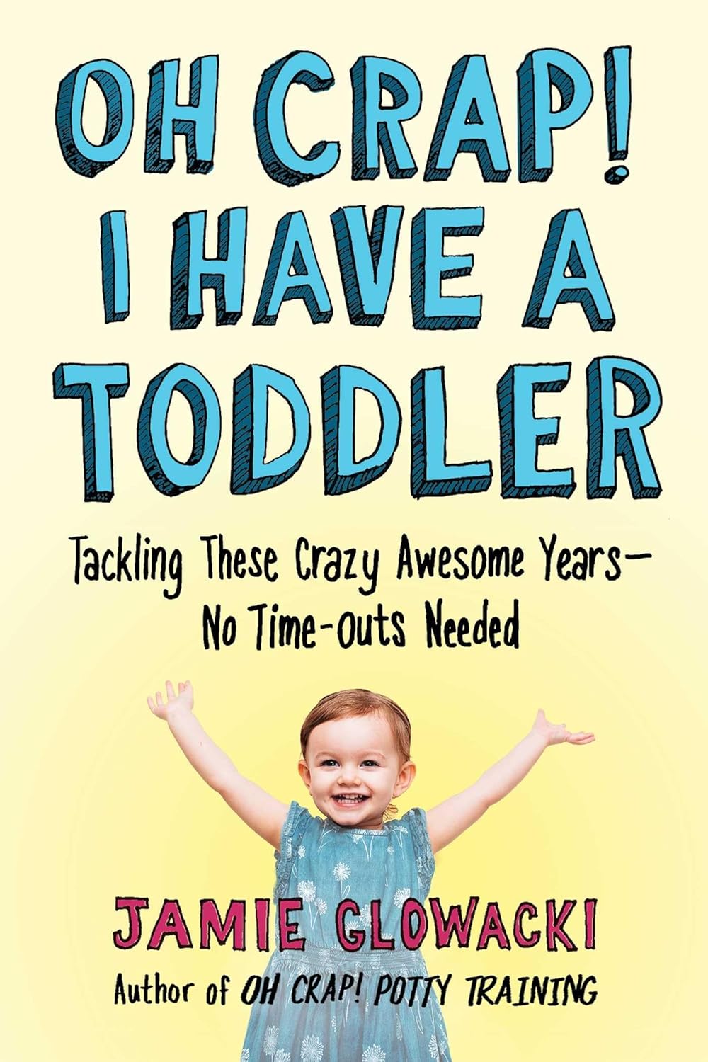 Image for "Oh Crap! I Have a Toddler"