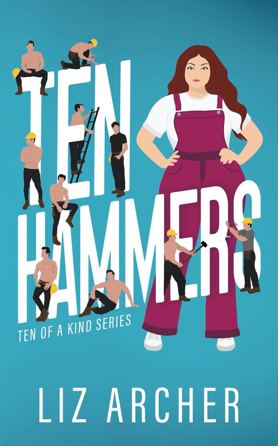 image for "Ten Hammers" by Liz Archer
