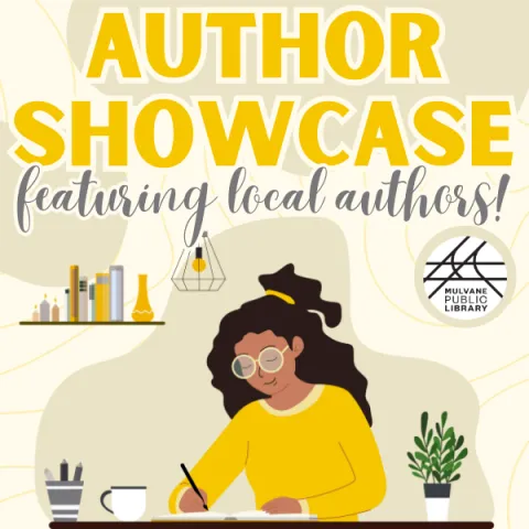 Illustration of a girl in an office space writing on a desk with the title "Author Showcase" in bold letters at the top and in script "featuring local authors!" between the girl and the title.