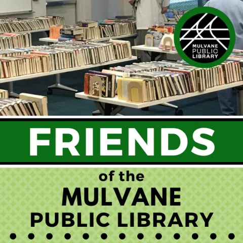 Promotional graphic reading "Friends of the Mulvane Public Library" over green backgrounds