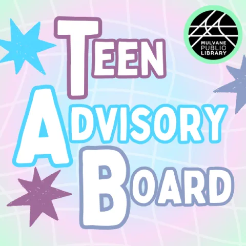 Event promotion graphic reading "Teen Advisory board, at the Mulvane Public Library" with various pastel colors in the background
