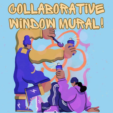 An illustration of two people spray painting flowers onto a blue background with the words "Collaborative Window Mural" centered above.  