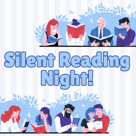 Images of people reading featured above and below the title "Silent Reading Night!"