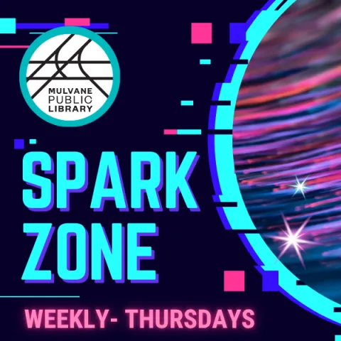 Cyber wires and geometric shapes with the text "spark zone and weekly- Thursdays" and the library logo