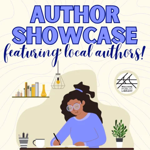 The words "Author Showcase" in a bold blue font above "featuring local artists" in a scripted font. Below both sets of words is a graphic of a woman writing at a desk with the MPL logo to the right of her.