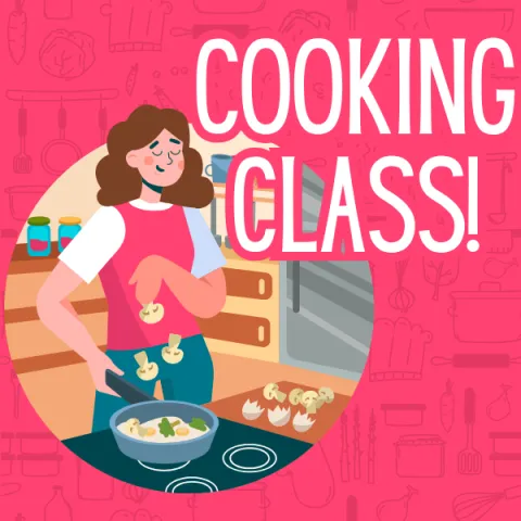 A bright pink background with a circle graphic of a woman cooking and the words Cooking Class next to the graphic!
