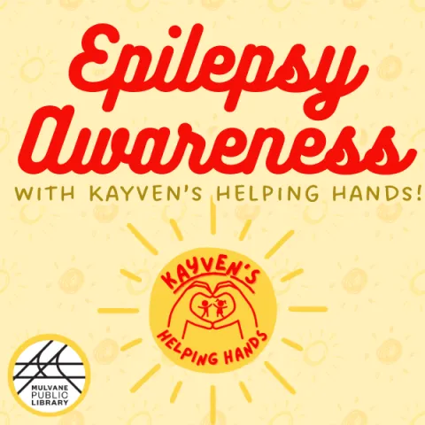 The words "Epilepsy Awareness" in red on a butter yellow background above the Kayven's Helping Hands logo. 